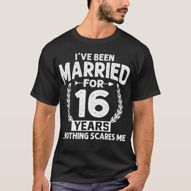 T-shirt 16e anniversaire de mon mariage 16 ans (Devant)