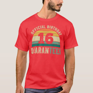 T-shirt 16e anniversaire Quaranteen Cadeau
