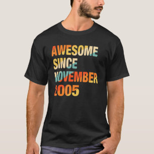 T-shirt 16e anniversaire stupéfiant depuis novembre 2005 1