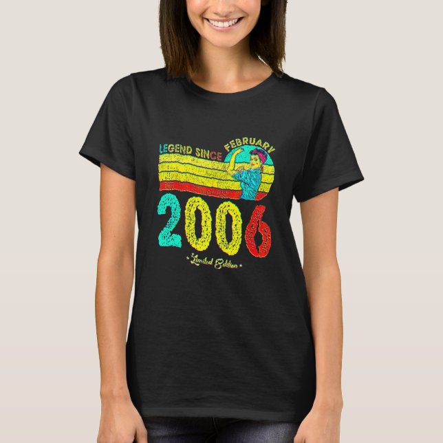 T-shirt 16th Birthday February 2006 Legend Since 2006 16 Y (Devant)