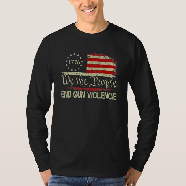 T-shirt 1776 Nous, Le Peuple, Mettons fin à la violence ar (Devant)