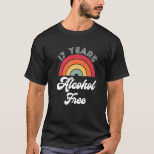 T-shirt 17 Anniversaire Sober Alcohol Free Sobriety F
