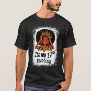 T-shirt 17 Ans Black Melanin Femmes Fille C'est mon 17e
