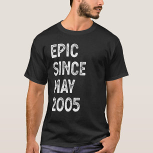 T-shirt 17 ans Epic depuis mai 2005 17e anniversaire garço