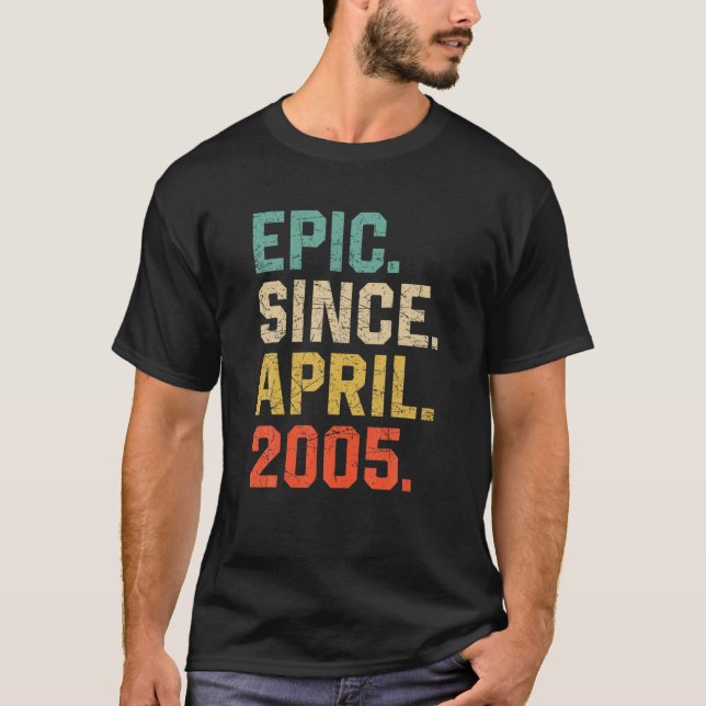 T-shirt 17E Anniversaire Pour 17 Ans Epic Depuis Avril 200 (Devant)