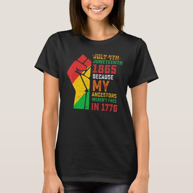 T-shirt 1865 parce que mes ancêtres n'étaient pas libres (Devant)