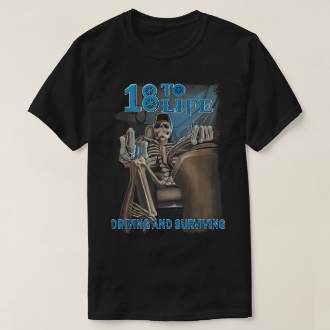 T-shirt 18 À Vie Conduite Et Trucker Survivant (Design devant)