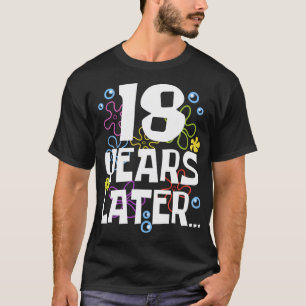 T-shirt 18 Ans Après Dix-Huit Cadeaux Anniversaires De 18