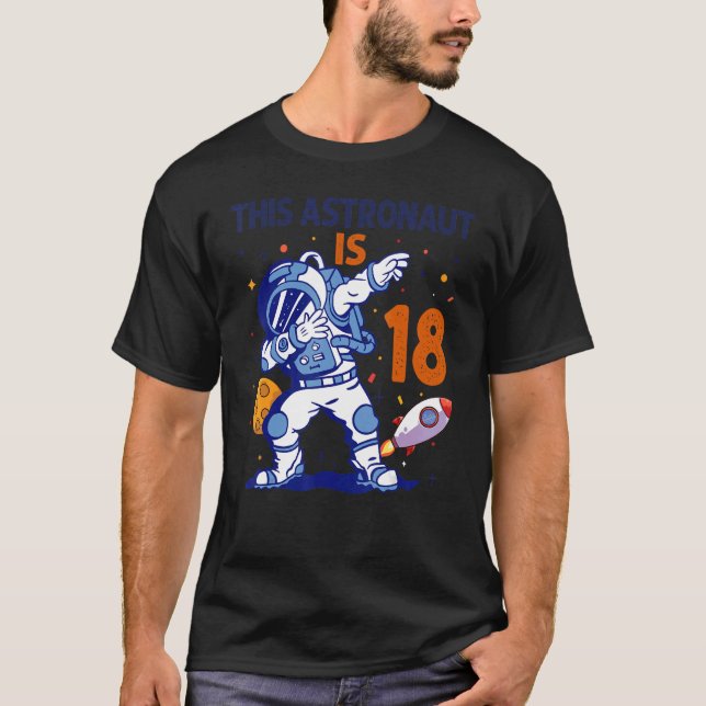 T-shirt 18 Ans Astronaut planète spatiale 18e Anniversaire (Devant)