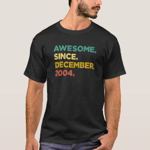T-shirt 18 Ans Awesome Depuis Décembre 2004 18th Bir