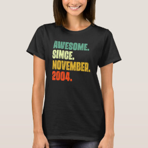 T-shirt 18 Ans Awesome Depuis Novembre 2004 18th Bir