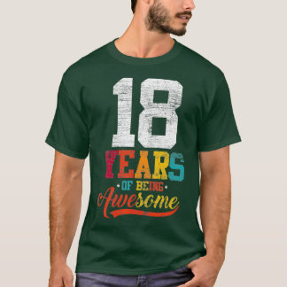 T-shirt 18 Ans D'Être Des Cadeaux Impressionnants 18 Ans