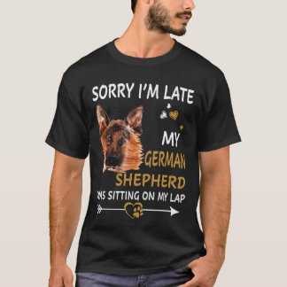 T-shirt 18 Désolé d'être en retard Mon berger allemand éta