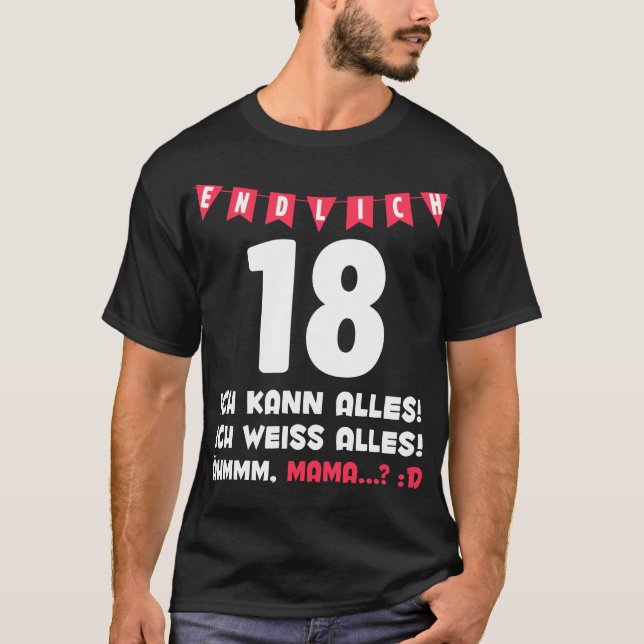 T-shirt 18. Geburtstag Mama Endlich 18 Lustiges (Devant)