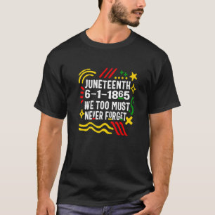 T-shirt 18 juin 6 1 1865 Nous Ne Devons Jamais Oublier L'A