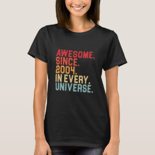 T-shirt 18e anniversaire Awesome 2004 Dans chaque univers 