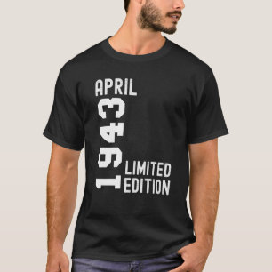 T-shirt 1943 Avril Bonne fête d'anniversaire