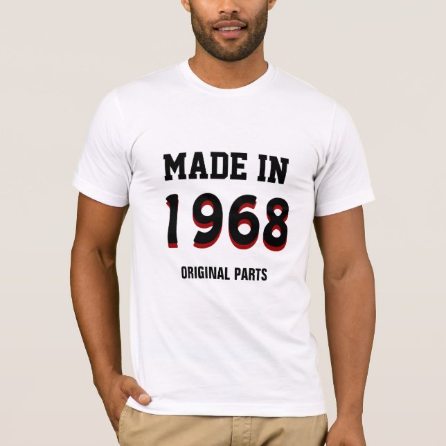 T-shirt 1968: "Fabriqué en 1968, Pièces originales" (Devant)