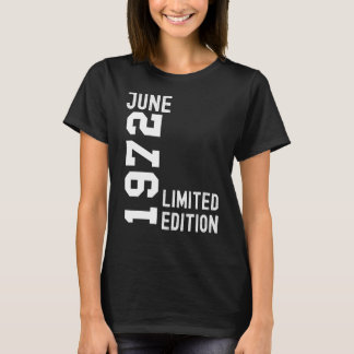 T-shirt 1972 Juin Bonne fête d'anniversaire