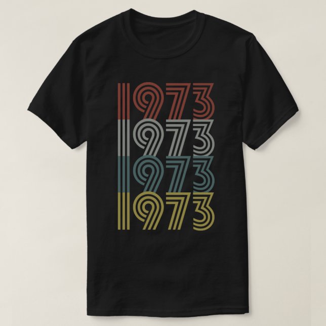 T-shirt 1973 Anniversaire Style rétro (Design devant)