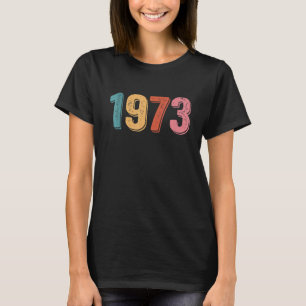 T-shirt 1973 Pro Roe Droits des femmes Féminisme Vintage