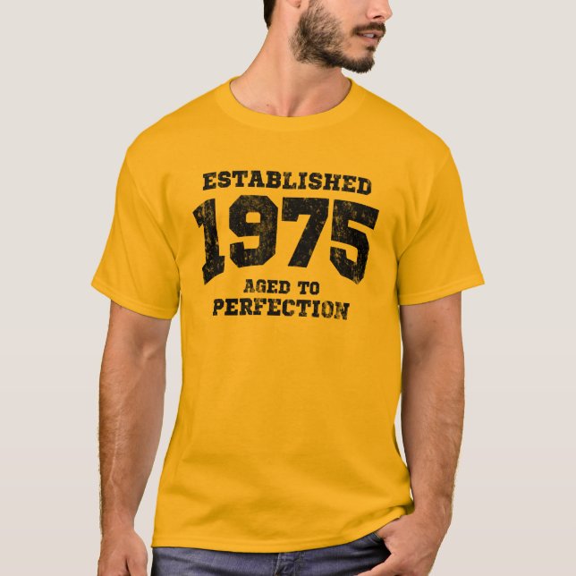 T-shirt 1975 établis âgés à la perfection (Devant)