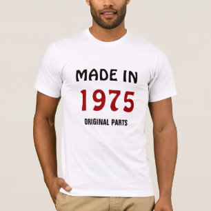 T-shirt 1975, Fabriqué en 1975, Pièces d'Origine