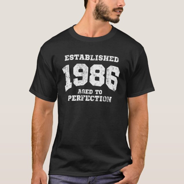 T-shirt 1986 établis âgés à la perfection (Devant)
