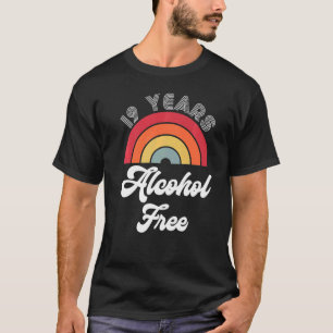 T-shirt 19 Anniversaire Sober Alcohol Free Sobriety F