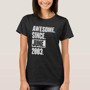 T-shirt 19 Ans 19 Anniversaire Awesome depuis Juin 2000