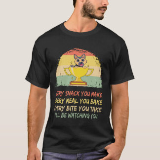 T-shirt 19 Chaque collation que vous faites... Je vais vou