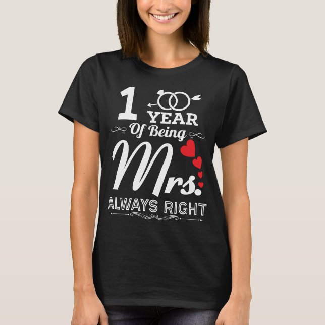 T-shirt 1 Ans d'existence de Mme Wife 1er anniversaire Mar (Devant)
