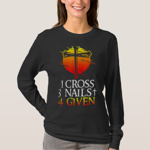 T-shirt 1 Croix 3 clous Foi pardonnée chrétienne
