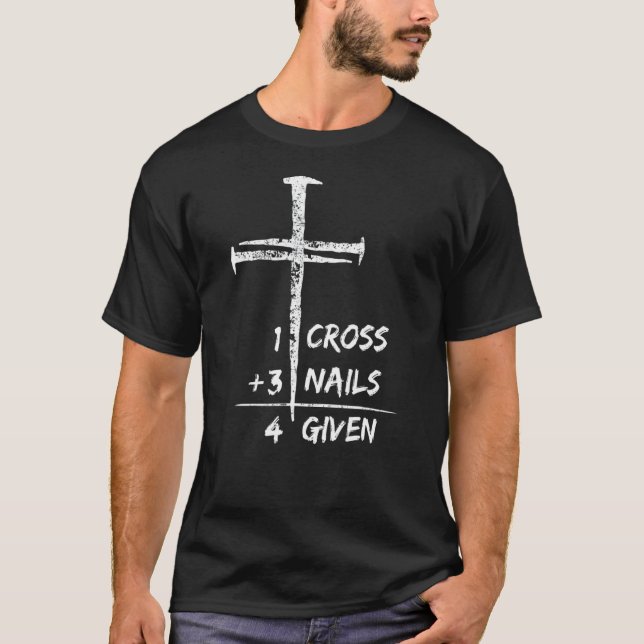 T-shirt 1 Croix 3 clous pardonnés chrétien Pâques 1 (Devant)