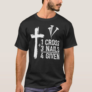 T-shirt 1 Croix 3 ongles pardonnés Jésus chrétien Pâques G
