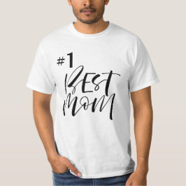 T-SHIRT #1 MEILLEUR MOM