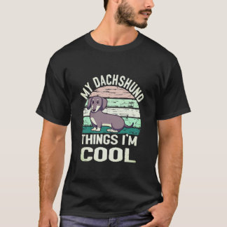 T-shirt 1 Mon truc de teckel Je suis cool - Vintage