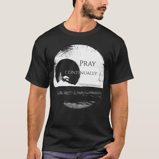 T-shirt 1 Thessaloniciens 5:17 (Devant)