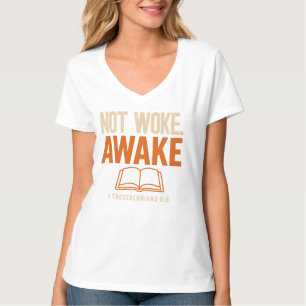 T-shirt 1 Thessaloniciens 5:6 Pas Réveillé Éveillé
