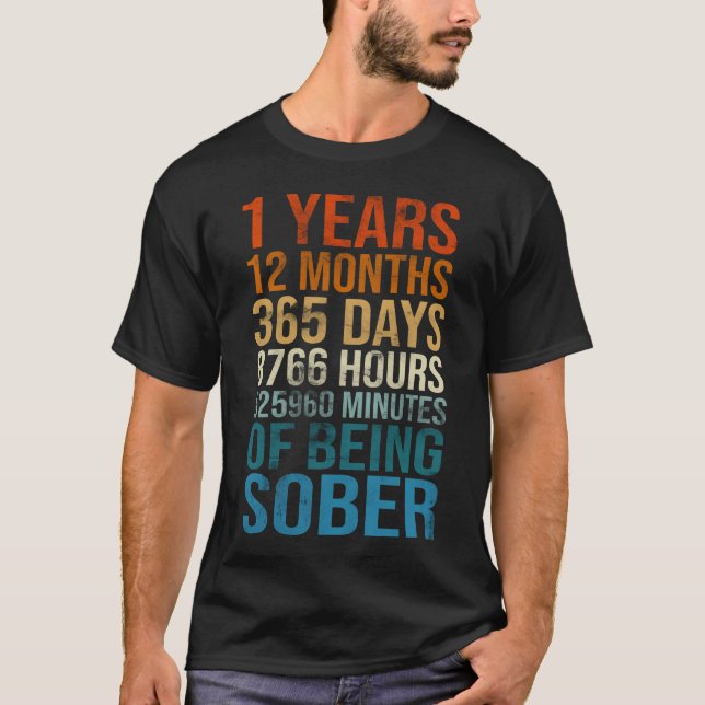 T-shirt 1 Years Sober Anniversary Celebration Sobriety (Devant)