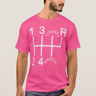 T-shirt 1Er 2Ème 3Ème Prison Du 4Ème Comté Shift Knob