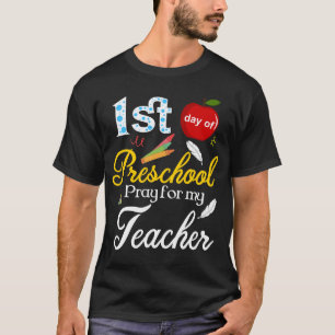 T-shirt 1er jour de prière préscolaire pour mon professeur