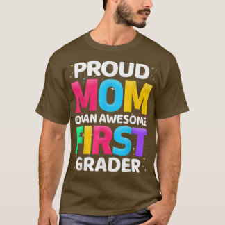 T-shirt 1ère Année Cadeau Fier Maman D'Une Super Première