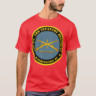 T-shirt 1re Bn 3e Régiment d'infanterie Washington DC L'An