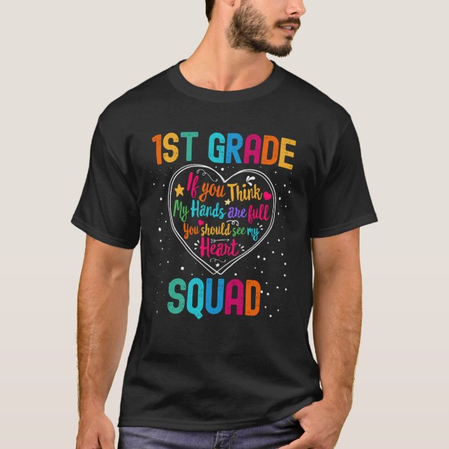 T-shirt 1st Grade Squad Appreciation Week Back to School H (Devant)