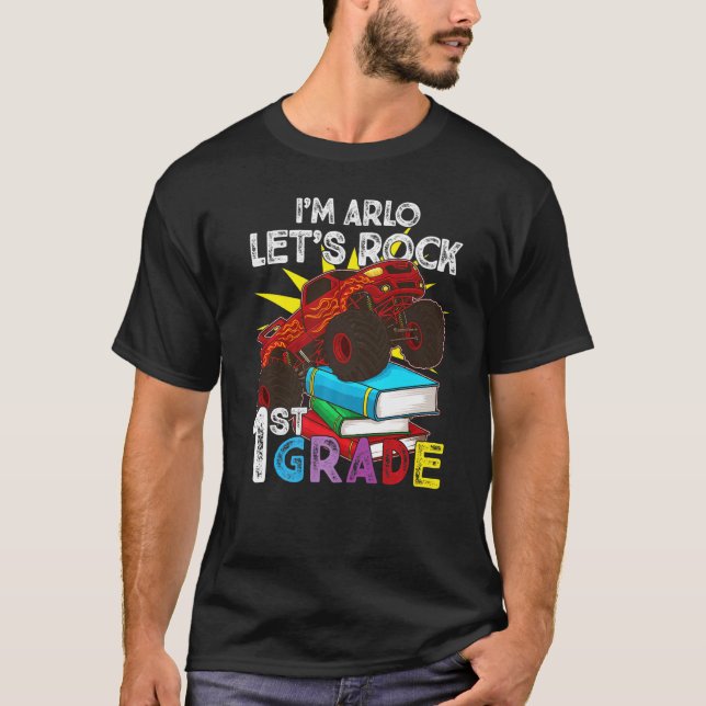 T-shirt 1st Grader Monster Truck I'm Arlo Let's Rock First (Devant)