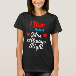 T-shirt 1st Wedding Anniversary for Women Her Mrs Always R