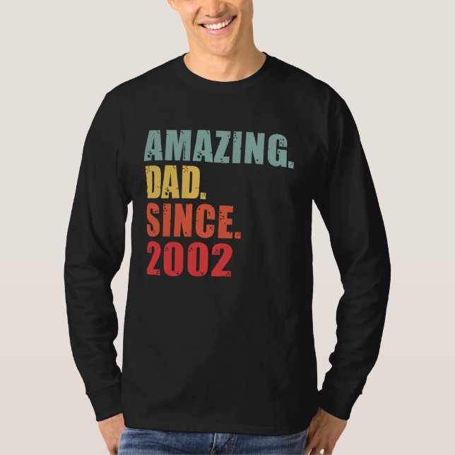 T-shirt 2002 Amazing Dad Since 2002 (Devant)