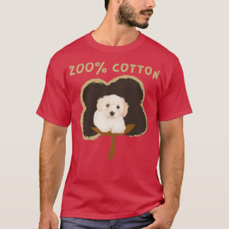 T-shirt 200 cotton Cute Funny Gift for Coton de Tulear Own