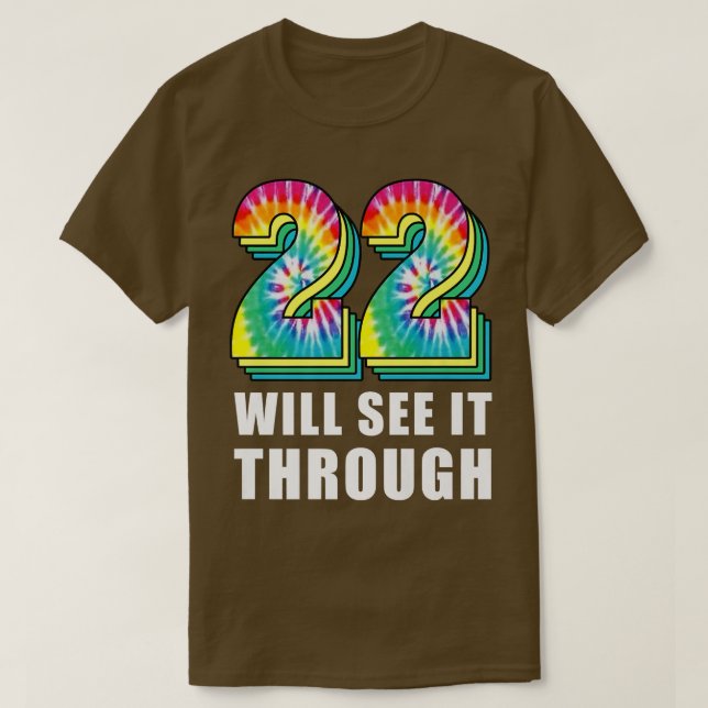 T-shirt 2022 we will see it through Graduation Party, Clas (Design devant)